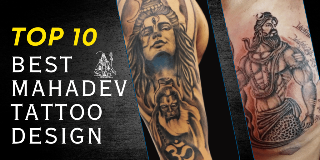 Top 10 Best Mahadev Tattoo Design in Hand and Chest